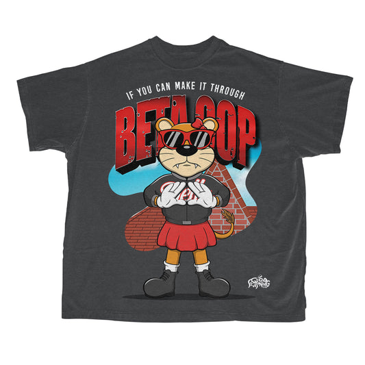 "If You Can Make It" (Beta Oop) T-Shirt